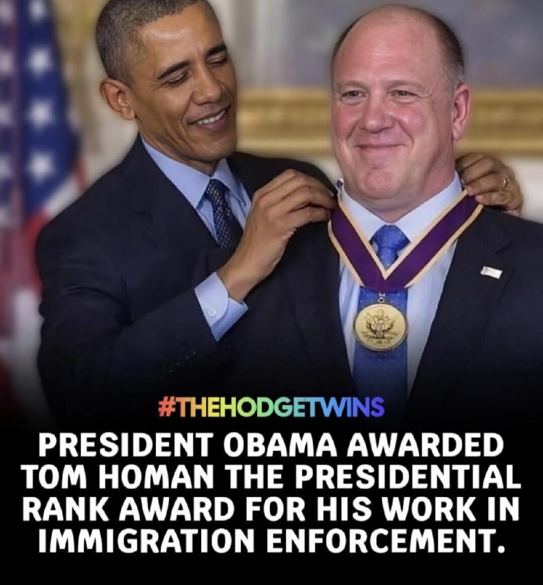 #THEHODGETWINS PRESIDENT OBAMA AWARDED TOM HOMAN THE PRESIDENTIAL RANK AWARD FOR HIS WORK IN IMMIGRATION ENFORCEMENT.