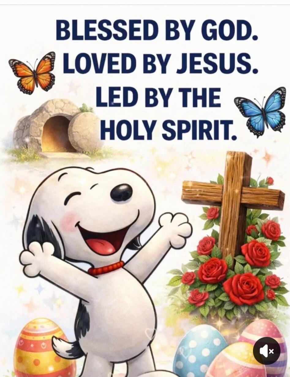 BLESSED BY GOD. LOVED BY JESUS. LED BY THE HOLY SPIRIT.