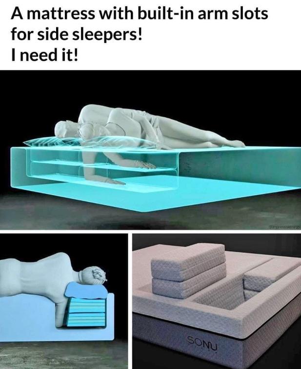 A mattress with built in arm slots for side sleepers I needit