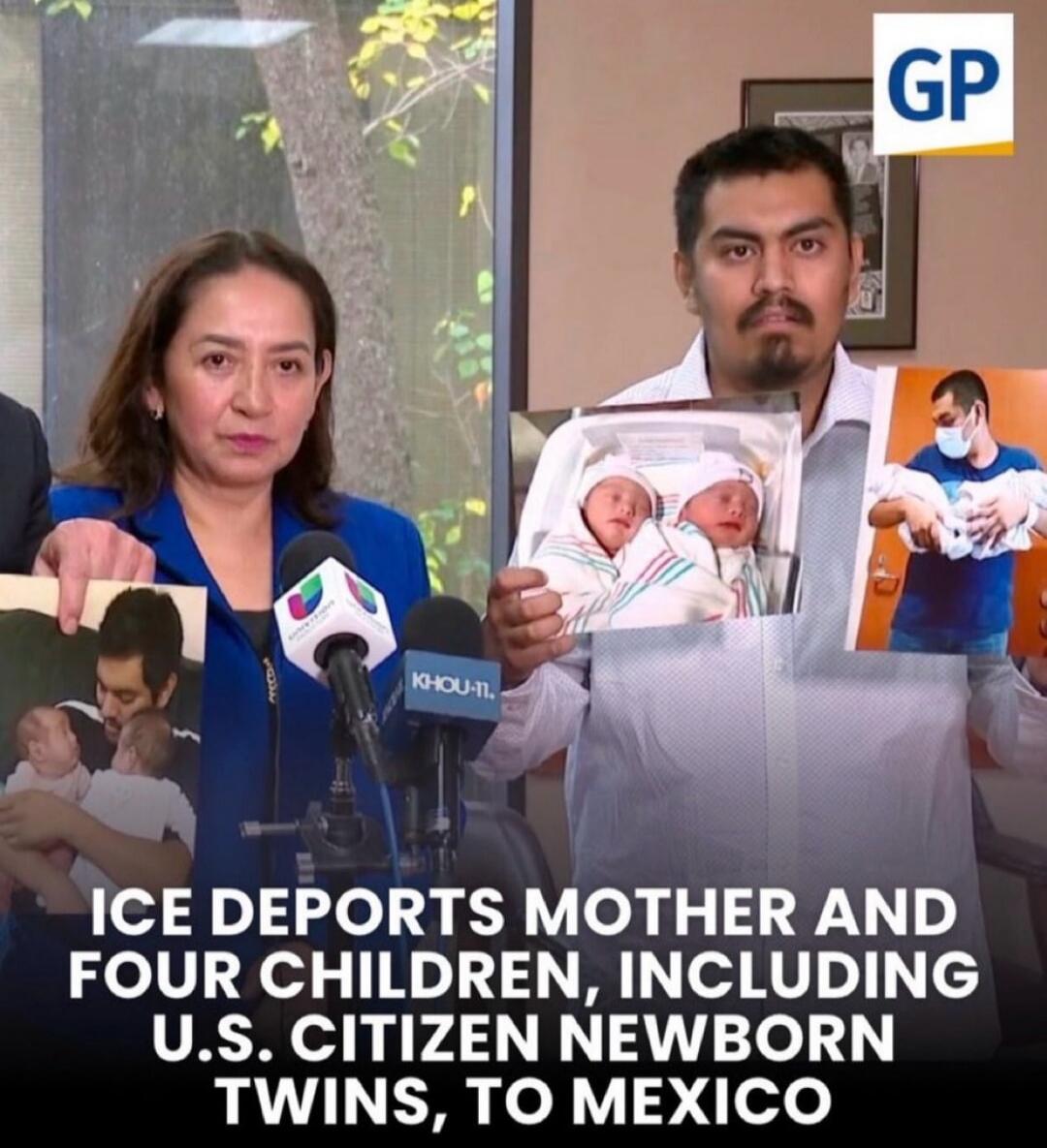 ICE DEPORTS MOTHER AND FOUR CHILDREN, INCLUDING U.S. CITIZEN NEWBORN TWINS, TO MEXICO