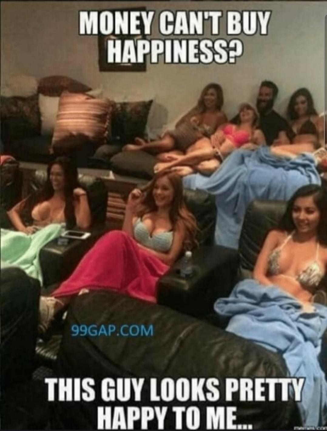 MONEY CAN'T BUY HAPPINESS? 99GAP.COM THIS GUY LOOKS PRETTY HAPPY TO ME...