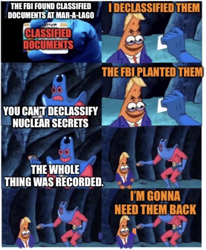 THE FBI FOUND CLASSIFIED DOCUMBITS WA A 160 1 DECLASSIFIED THEM ofBisrm 0 A 1 lllll IIEIIUISSI L Illlllilll SECRETS B uo E mluawgmlin D Q IM GONNA NEED THEM EGK