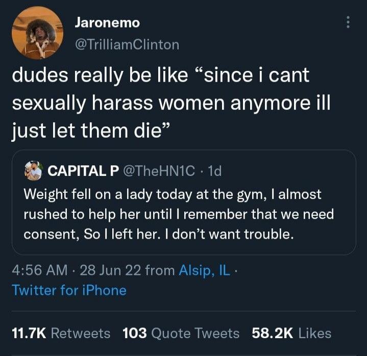 Jaronemo: dudes really be like 