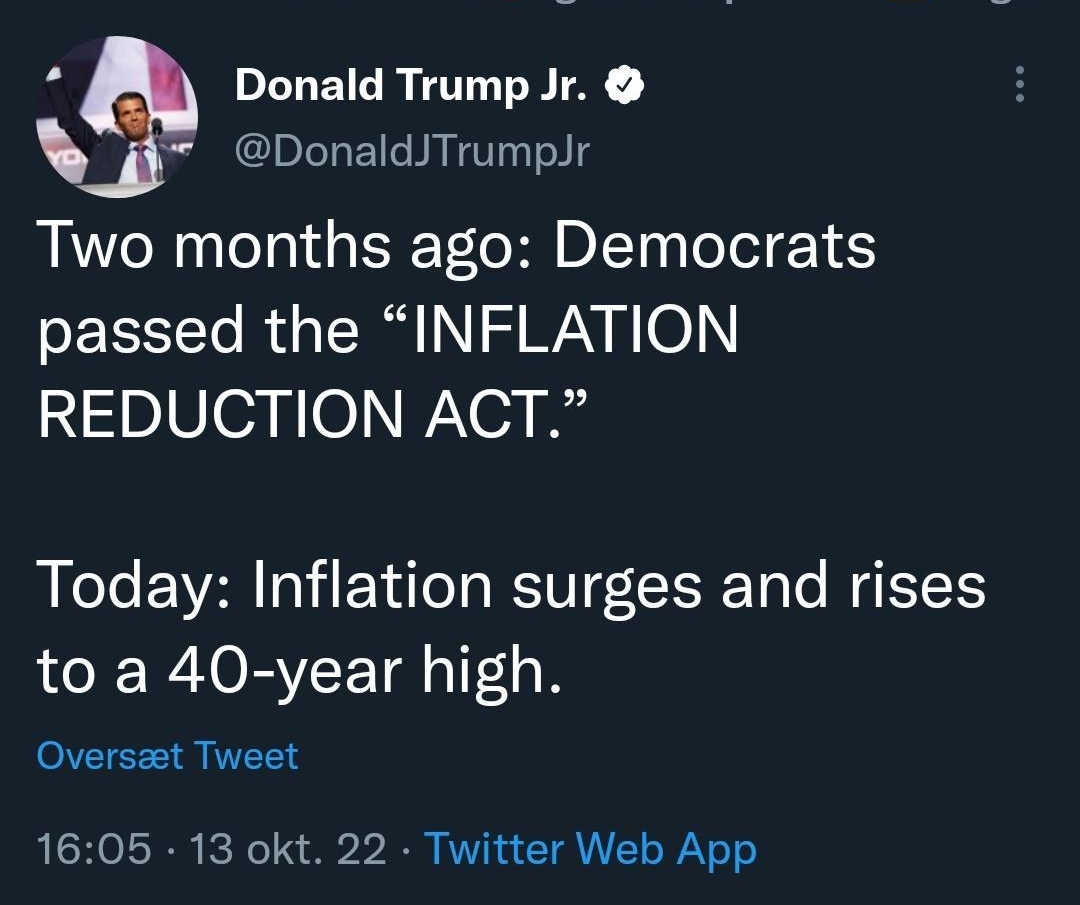 2 PatriotTakes 5 og Ron Filipkowski folger PILEILR TN L Y CH R T Two months ago Democrats passed the INFLATION REDUCTION ACT Today Inflation surges and rises LCERAORVEE T B Oversaet Tweet 1605 13 okt 22 Twitter Web App 7868 Retweets 454 Citat Tweets 307K Likes i Rhonda Harbison rhonda_ 19t Suarar Nanald Trimnlr Tweet dit svar