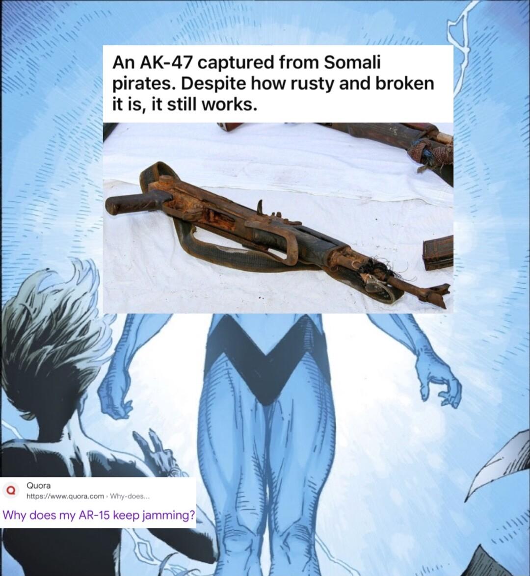 An AK 47 captured from Somali pirates Despite how rusty and broken itis it still works 4
