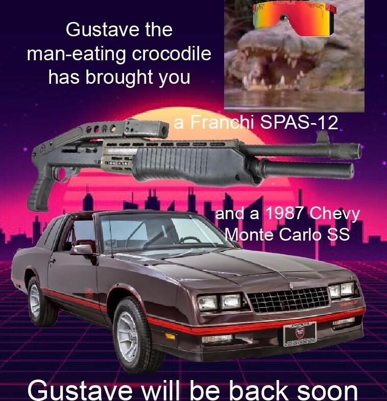 elVS eV man eating crocodile has brought you Gustave will be back soon