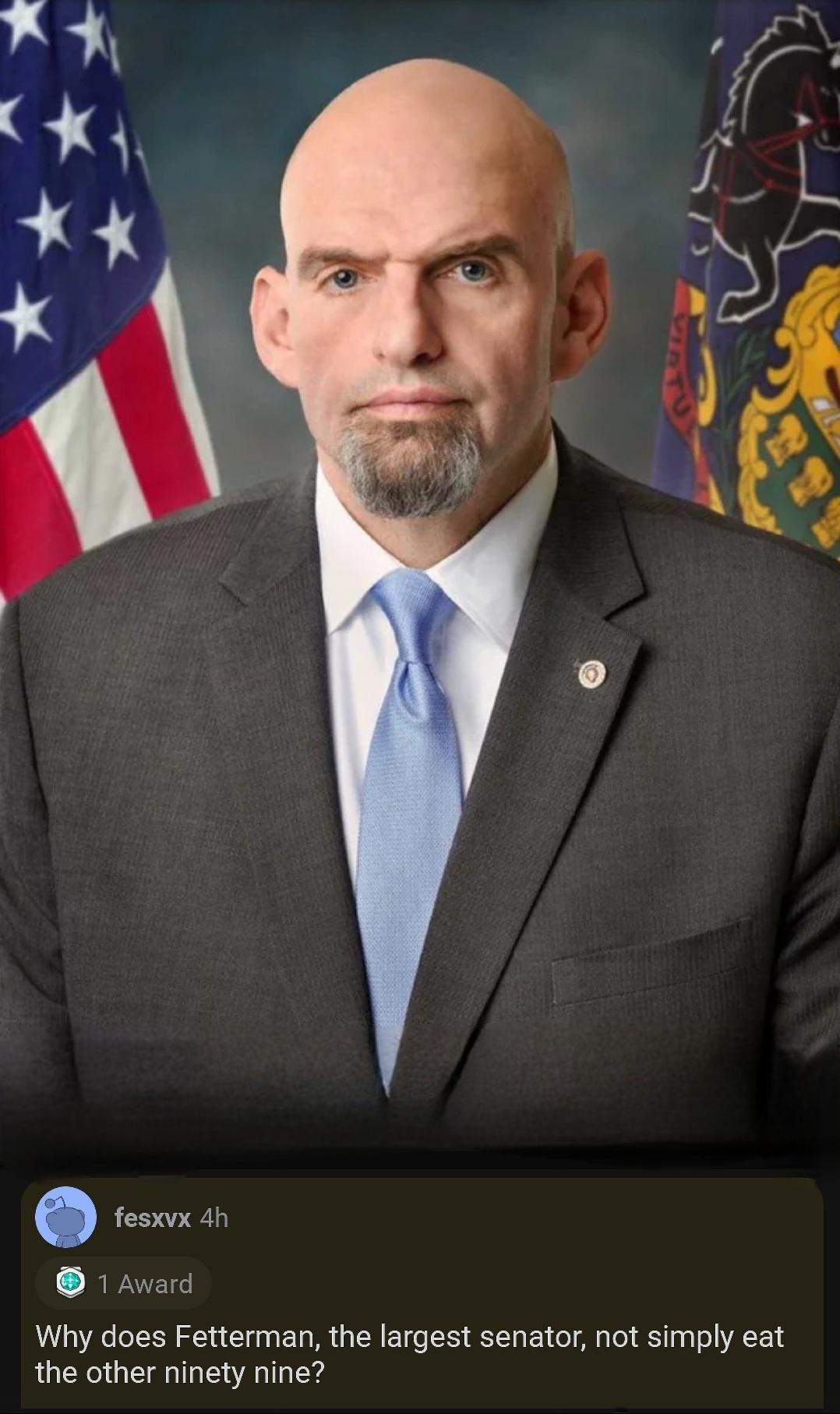 Why does Fetterman the largest senator not simply eat the other ninety nine