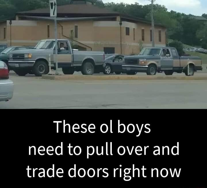 These ol boys need to pull over and trade doors right now