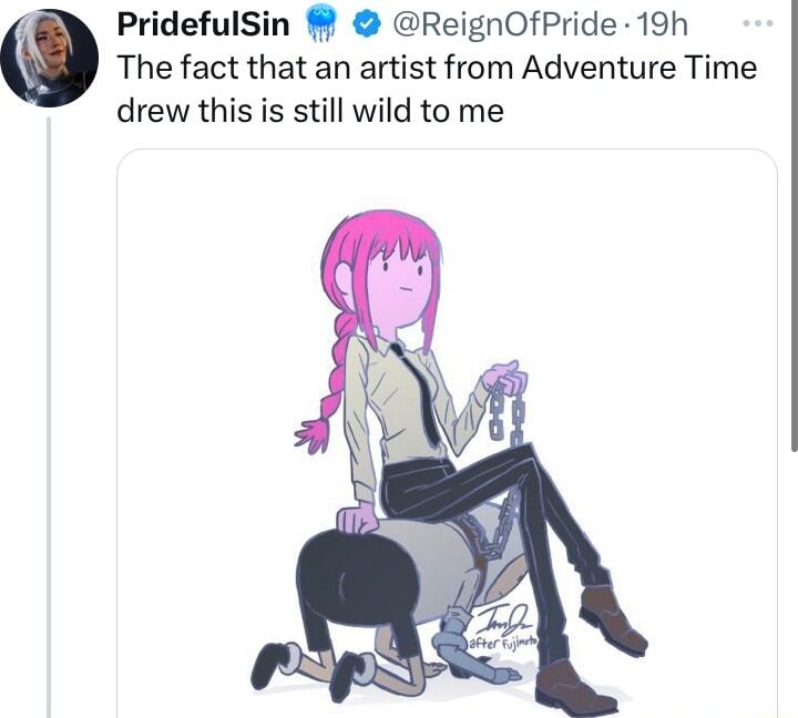 The fact that an artist from Adventure Time drew this is still wild to me 0 PridefulSin ReignOfPride 19h