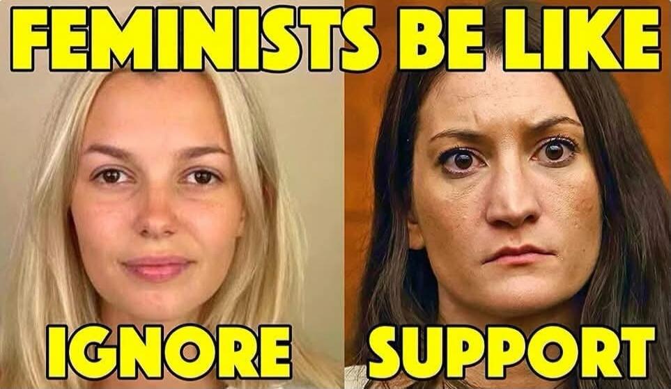 FEMINISTS BE LIKE IGNORE SUPPORT