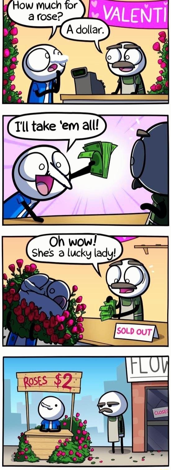 How much for L VALENTI A dollar Tl take em all i Shes a lucky lady s