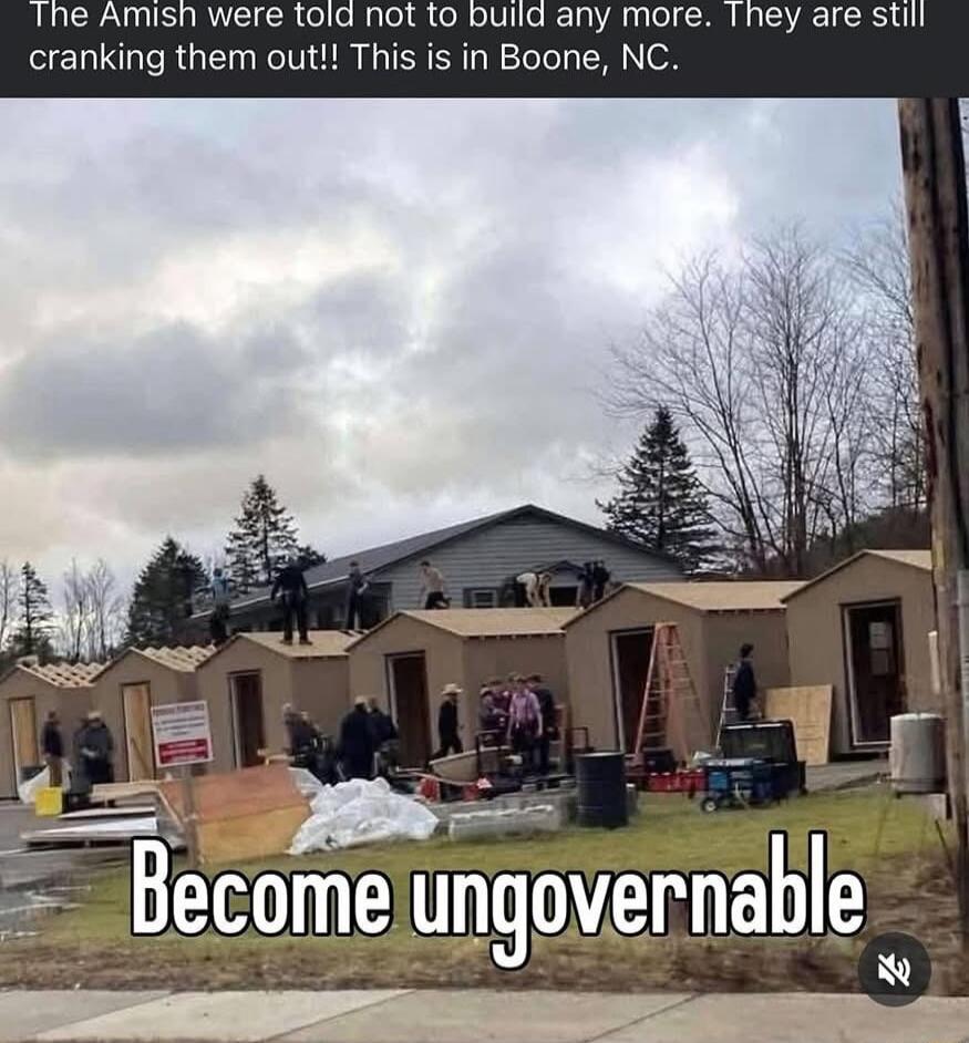 e Amish were told not to build any more cranking them out This s in Boone NC