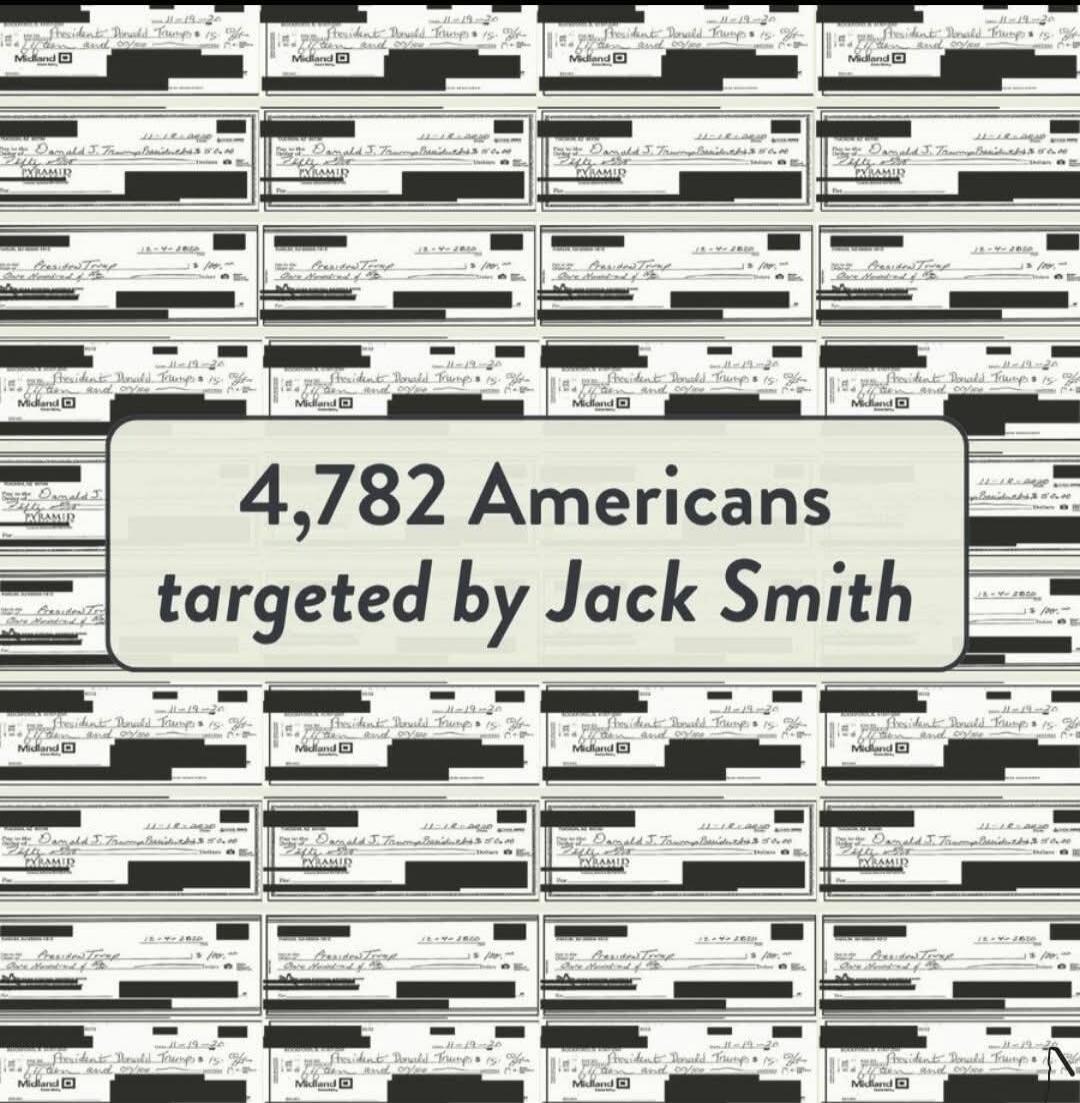 4,782 Americans targeted by Jack Smith. The background shows multiple checks, some mentioning President Donald Trump, Midland, and PYRAMID.