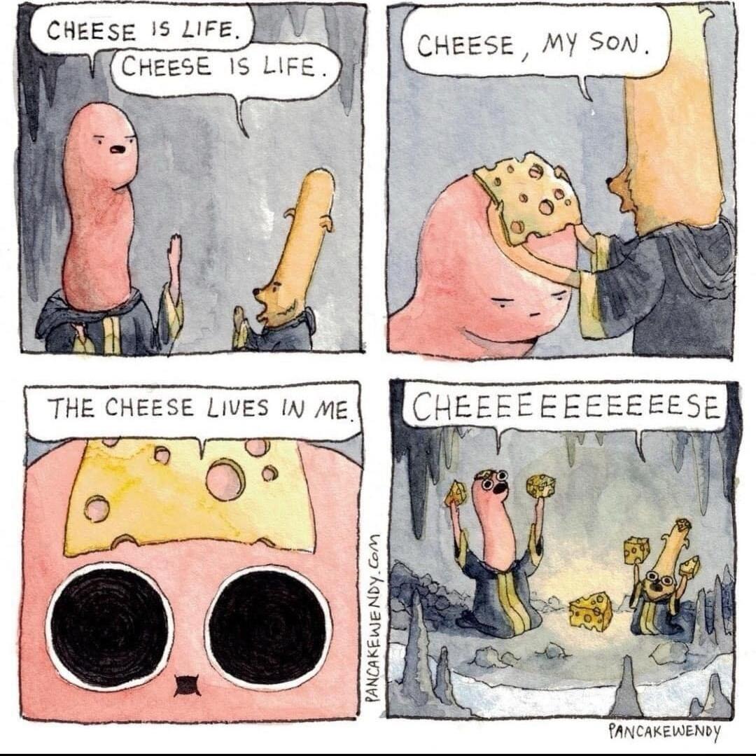 CHEESE 15 LIFE CHEESE MY SoN