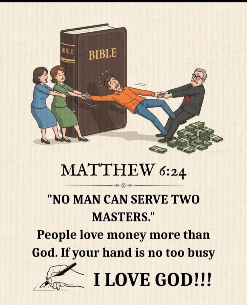 BIBLE MATTHEW 6:24 