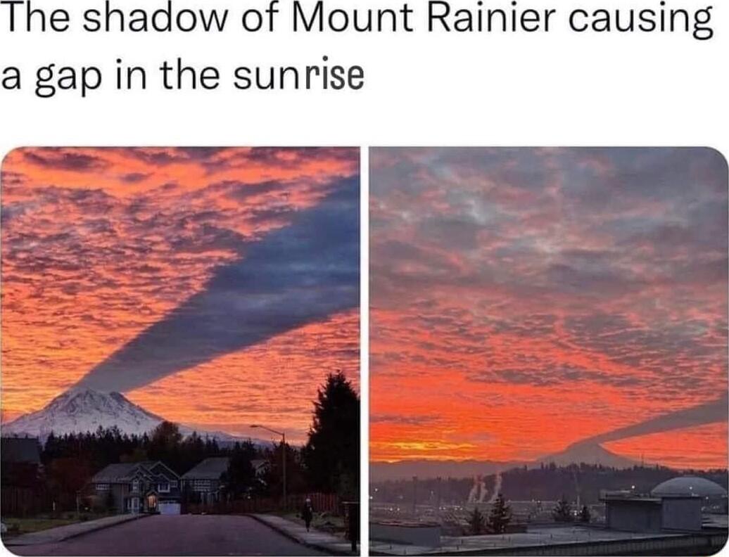 e shadow of Mount Rainier causing a gap in the sunrise