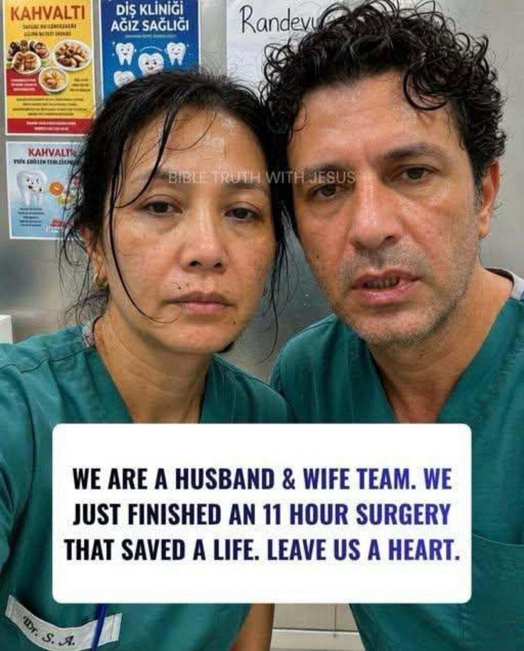 KAHVALTI DİŞ KLİNİĞİ AĞIZ SAĞLIĞI Randevu BIBLE TRUTH WITH JESUS WE ARE A HUSBAND & WIFE TEAM. WE JUST FINISHED AN 11 HOUR SURGERY THAT SAVED A LIFE. LEAVE US A HEART. Dr. S. A.