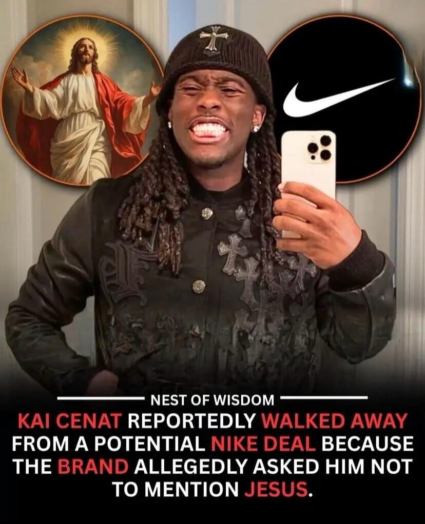 NEST OF WISDOM
KAI CENAT REPORTEDLY WALKED AWAY FROM A POTENTIAL NIKE DEAL BECAUSE THE BRAND ALLEGEDLY ASKED HIM NOT TO MENTION JESUS.