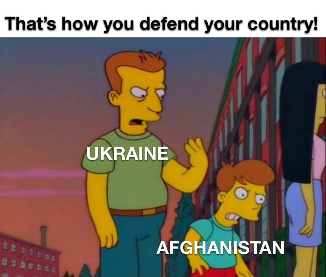 Thats how you defend your country UKRAINE AFGSTAN