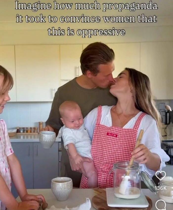 Imagine how much propaganda it took to convince women that this is oppressive
