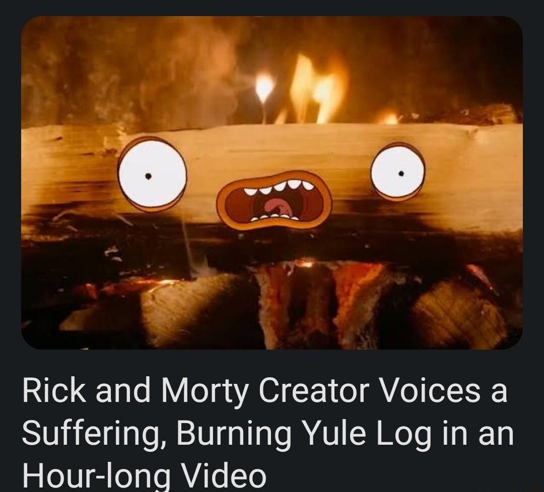 Rick and Morty Creator Voices a Suffering Burning Yule Log in an Hour long Video