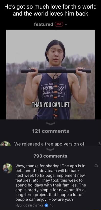 Hes got so much love for this world ET RGERNTT NIRRT N oE el S featured AR T U CEEEEEEERCEE LA S LK 793 comments l Wow thanks for sharing The app is in beta and the dev team will be back QOIS CRIP T BT DI ER I EN RCEIOTEENCE R L CVAGLUS GIERUTTE S spend holidays with their families The app is pretty simple for now but its a long term project that hope a lot of people can enjoy How are you HybridCa