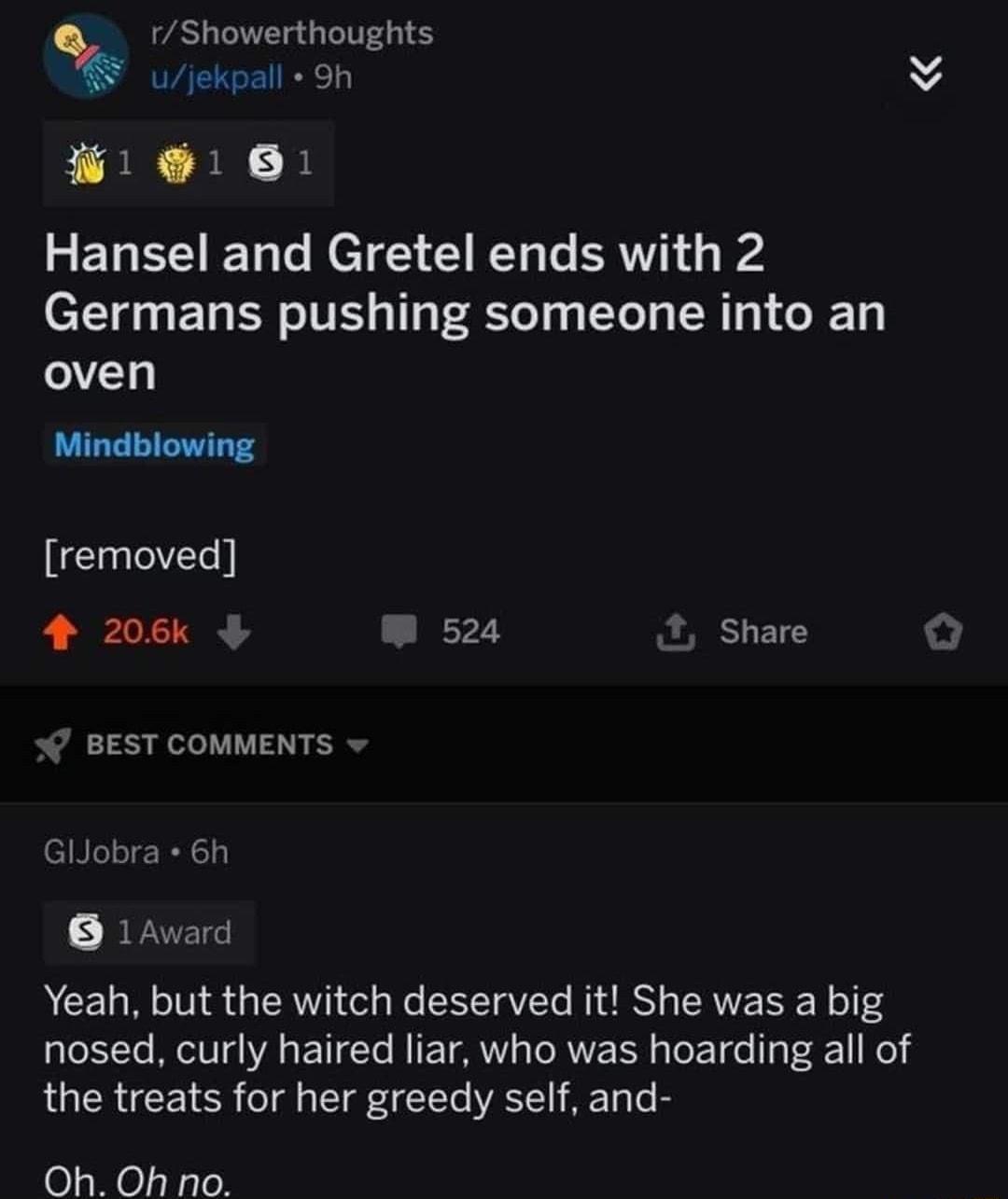 rShowerthoughts ujekpall Sh BV o ETE1 To o Tt d1 WTo To RNV d g 24 Germans pushing someone into an oVTg Mindblowing 144 removed 4 206k W 524 X Share BEST COMMENTS GlJobra 6h BYTET AT 1a M o 10N f g TRVH1 o g o SIS VTo Wi dBSY g ISRV IS W o o4 ao1YTe Mel VA ST R IE T s RVl glo T af1 Ko CRICE e o gl g T 4 TTo VA1 Ta o B Oh Oh no