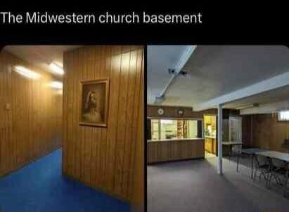 The Midwestern church basement