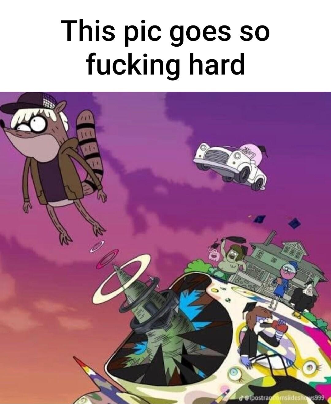 This pic goes so fucking hard