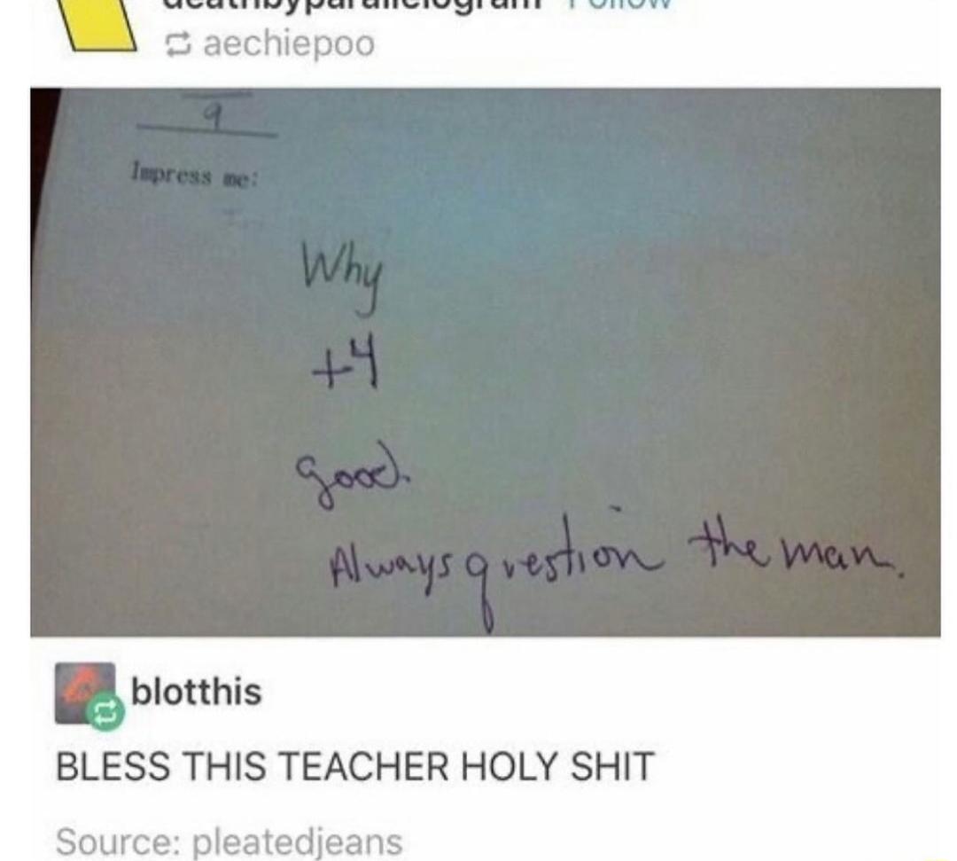 gblonhis BLESS THIS TEACHER HOLY SHIT irce pl