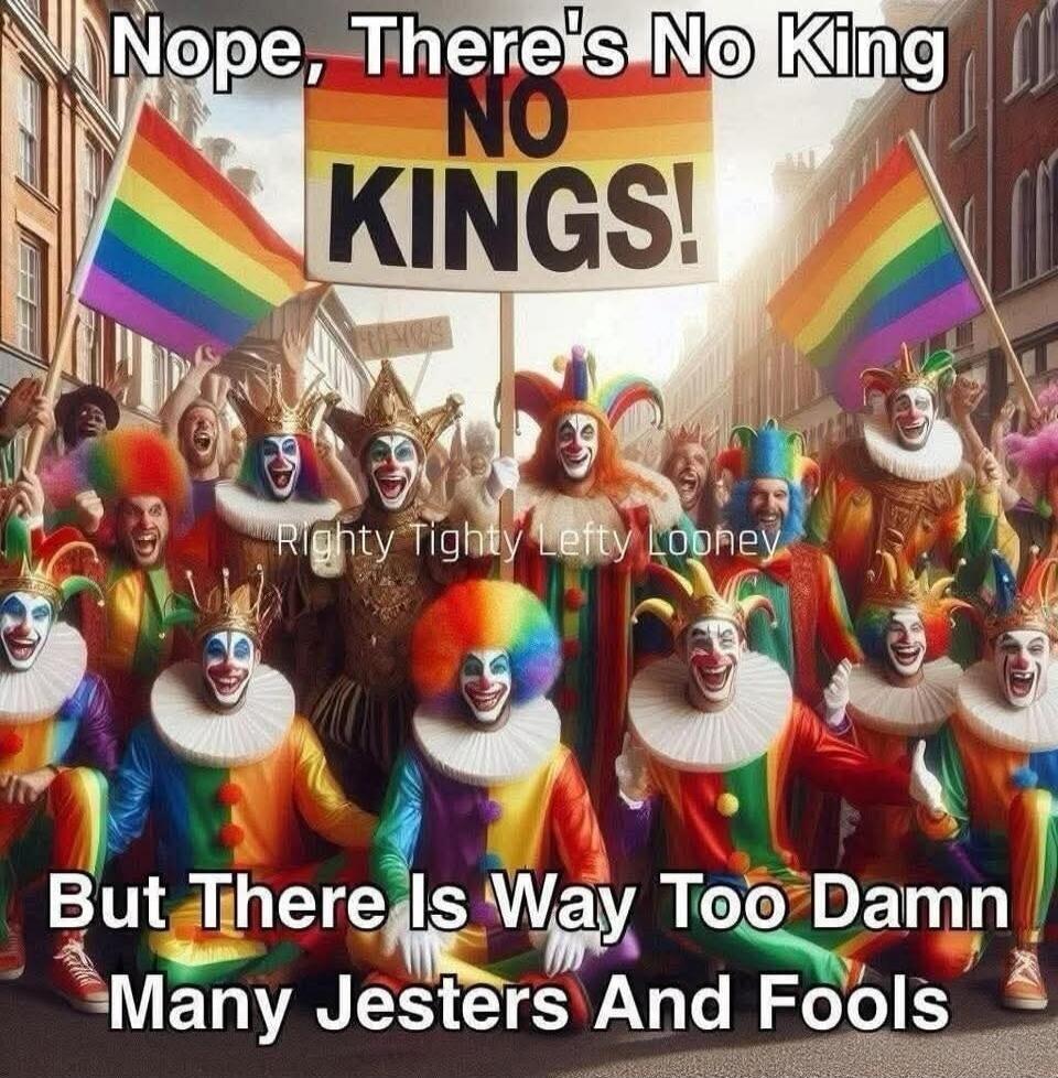 Nope, There's No King NO KINGS! Righty Tightly Lefty Looney But There Is Way Too Damn Many Jesters And Fools