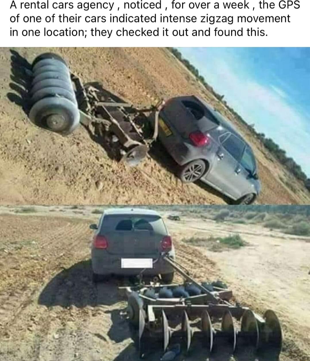 A rental cars agency noticed for over a week the GP of one of their cars indicated intense zigzag movement in one location they checked it out and found this