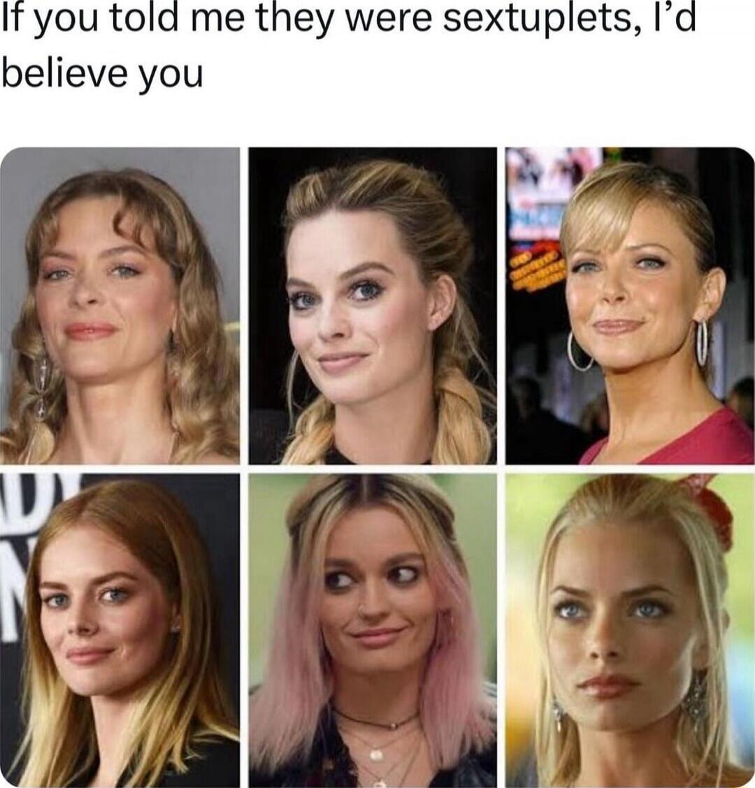 If you told me they were sextuplets, I’d believe you