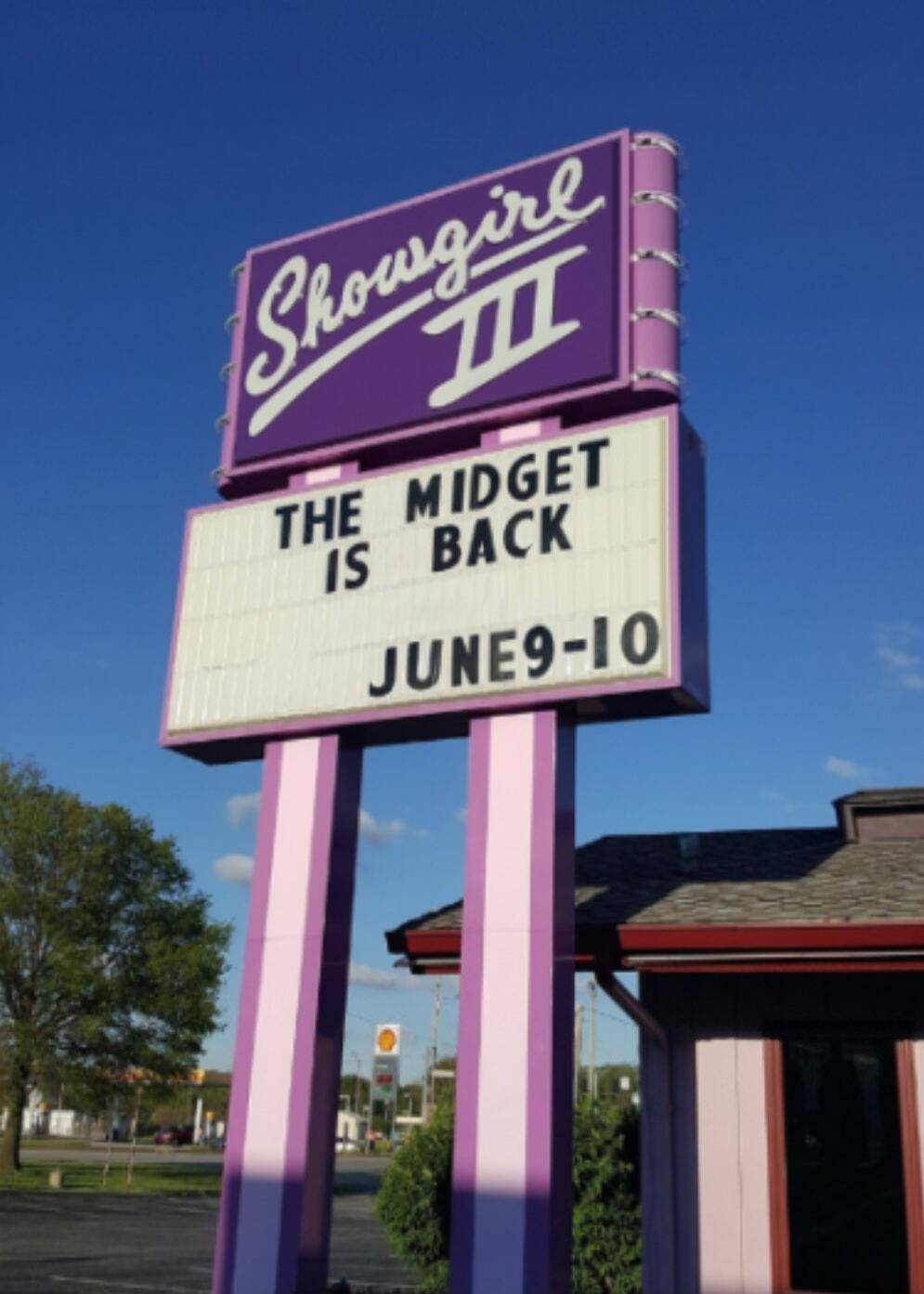 Showgirl III THE MIDGET IS BACK JUNE 9-10