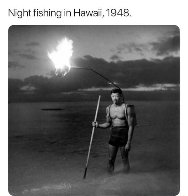 Night fishing in Hawaii 1948