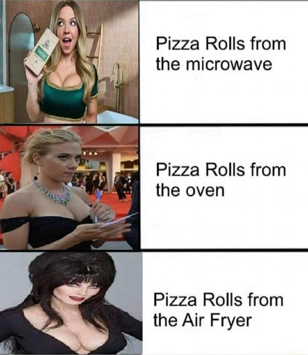 Pizza Rolls from the microwave iF Pizza Rolls from the oven Pizza Rolls from the Air Fryer