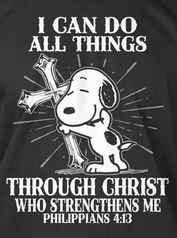 I CAN DO ALL THINGS THROUGH CHRIST WHO STRENGTHENS ME PHILIPPIANS 4:13