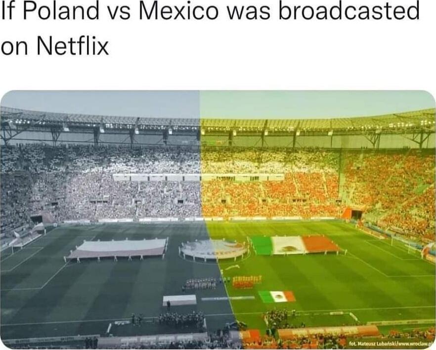 Poland vs Mexico was b on Netflix