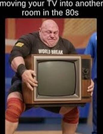 moving your TV into another room in the 80s