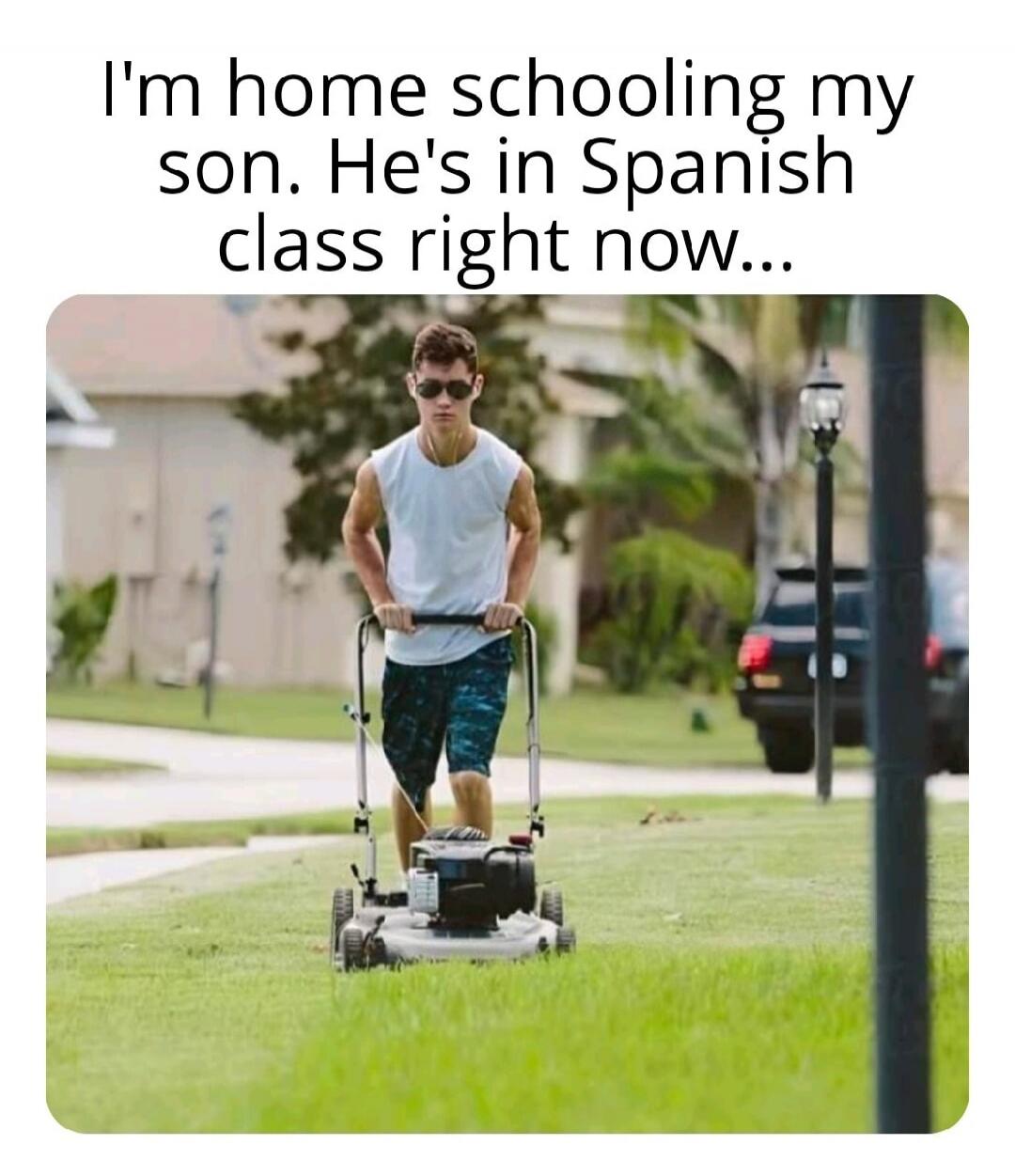 I'm home schooling my son. He's in Spanish class right now...