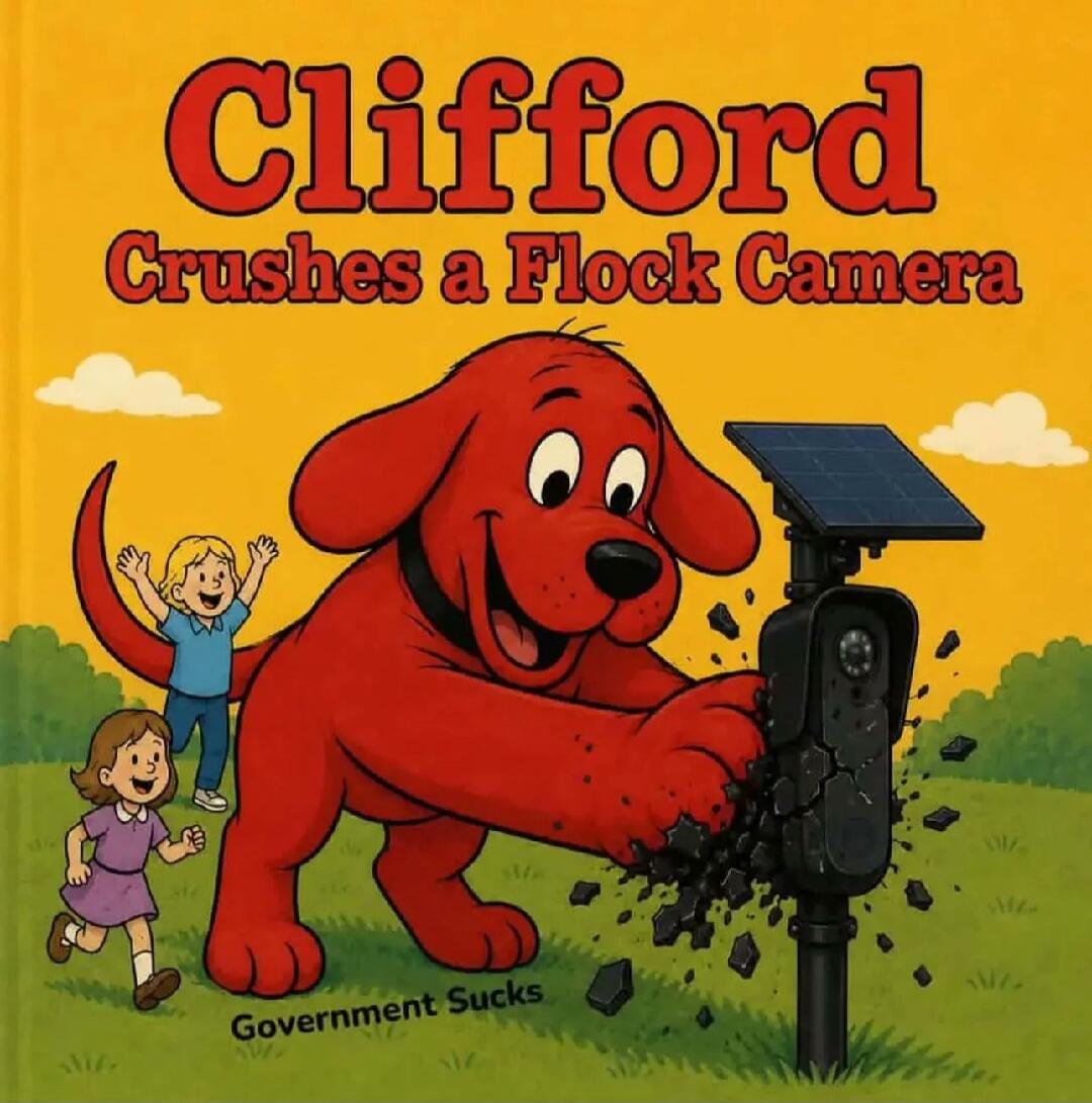 Clifford Crushes a Flock Camera Government Sucks
