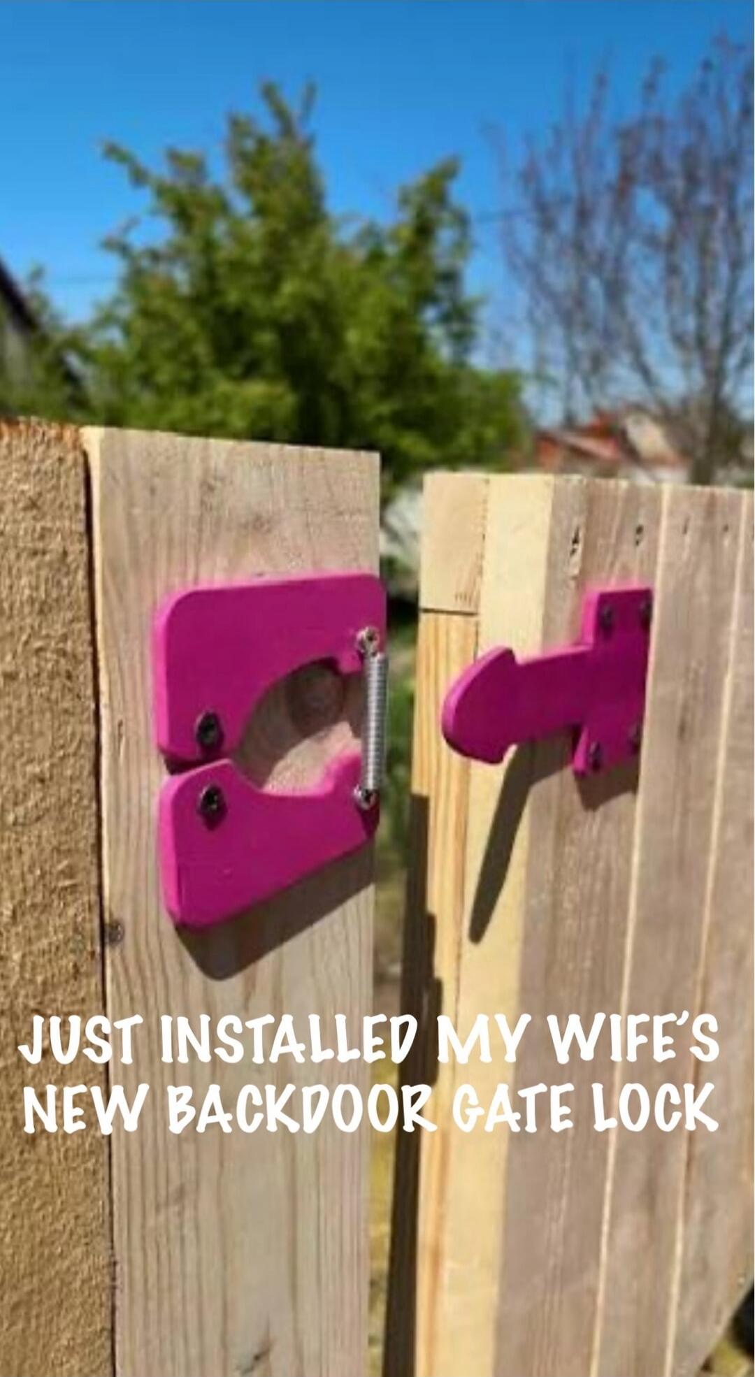 JUST INSTALLED MY WIFE'S NEW BACKDOOR GATE LOCK