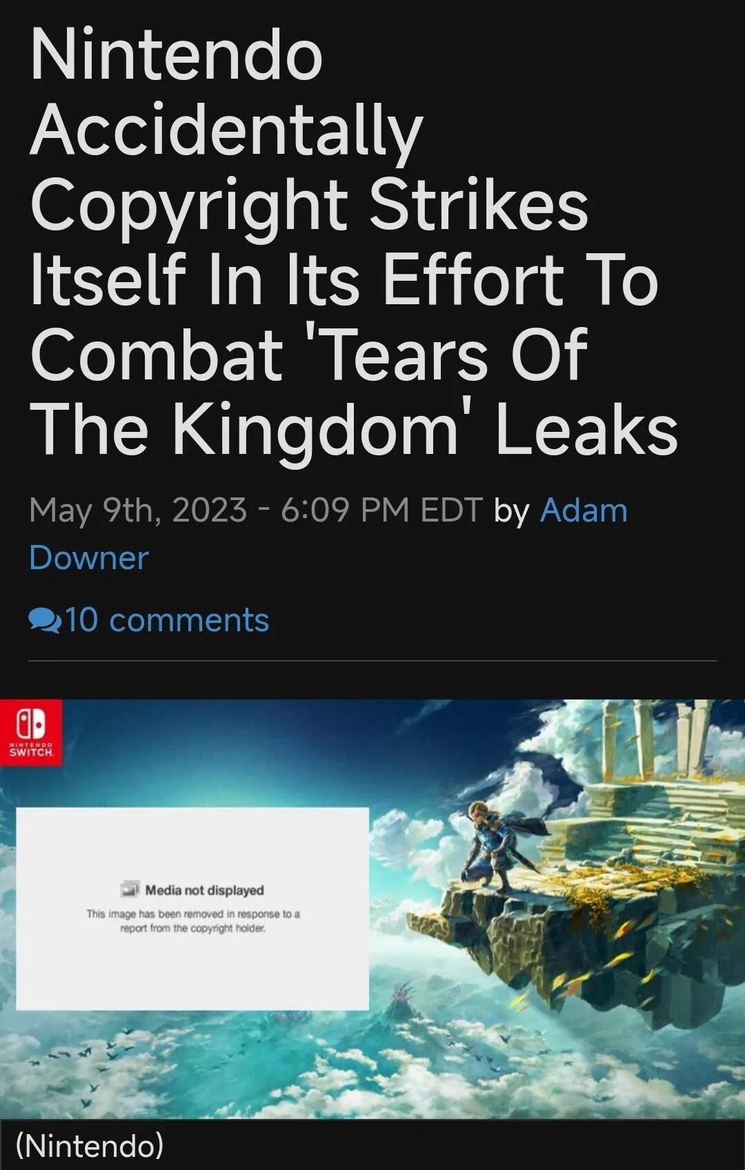 Nintendo aXeloioTa1 211 0fe0VgTe 1 S1 g1 IS Itself In Its Effort To Combat Tears Of The Kingdom Leaks May 9th 2023 609 PM EDT by NI