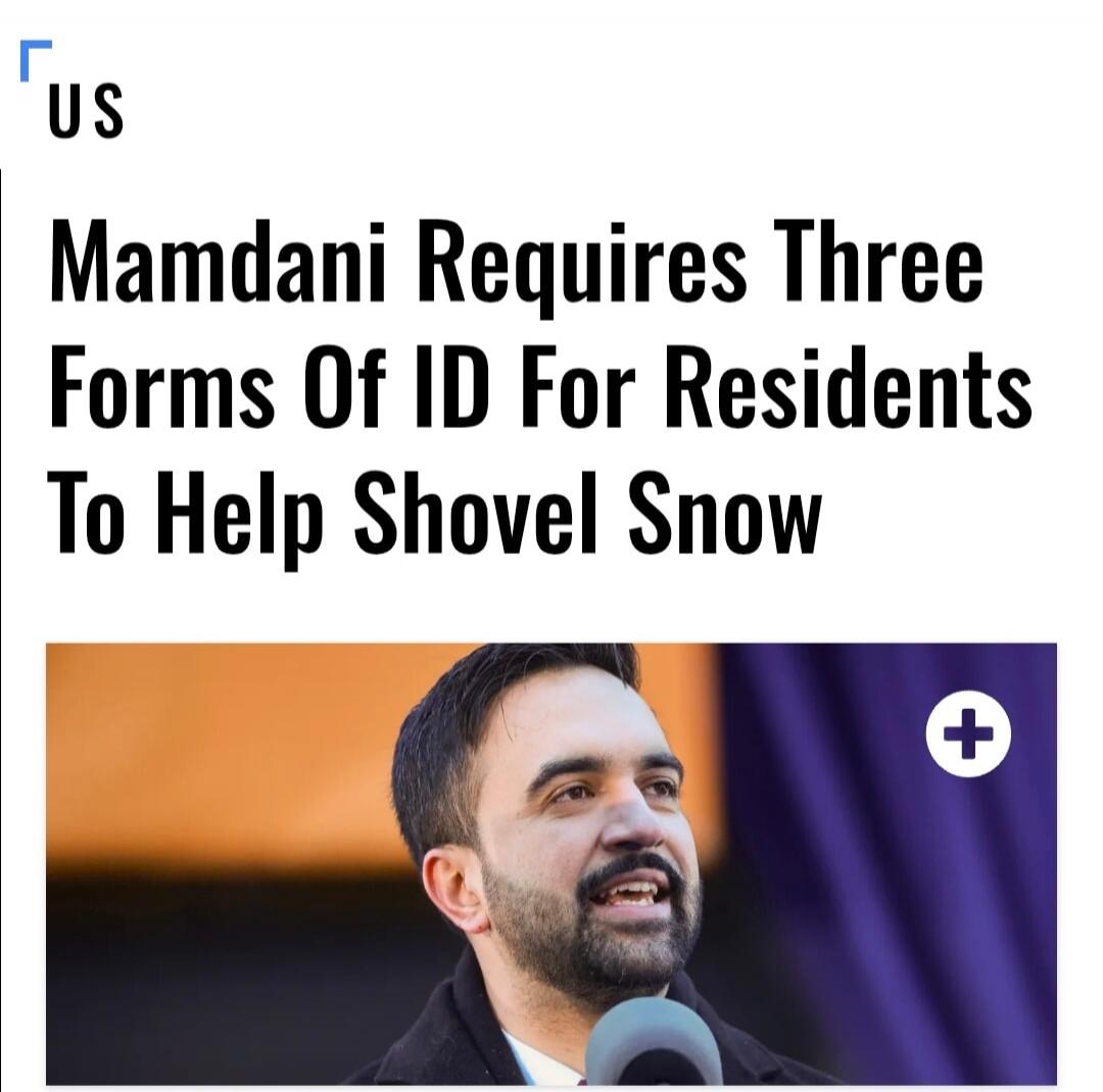 US Mamdani Requires Three Forms Of ID For Residents To Help Shovel Snow
