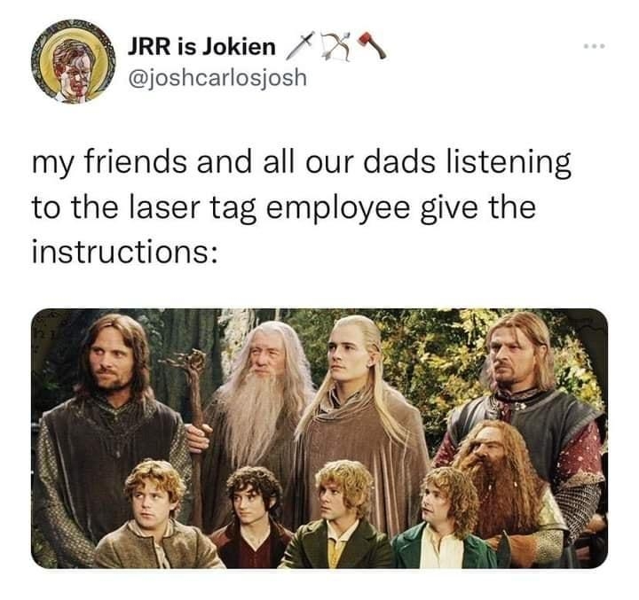 JRR s Jokien D5 joshcarlosjosh my friends and all our dads listening to the laser tag employee give the instructions 1147 AM 81222 Twitter Web App 103K Retweets 291 Quote Tweets 140K Likes