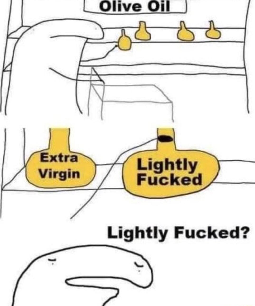 Lightly Fucked