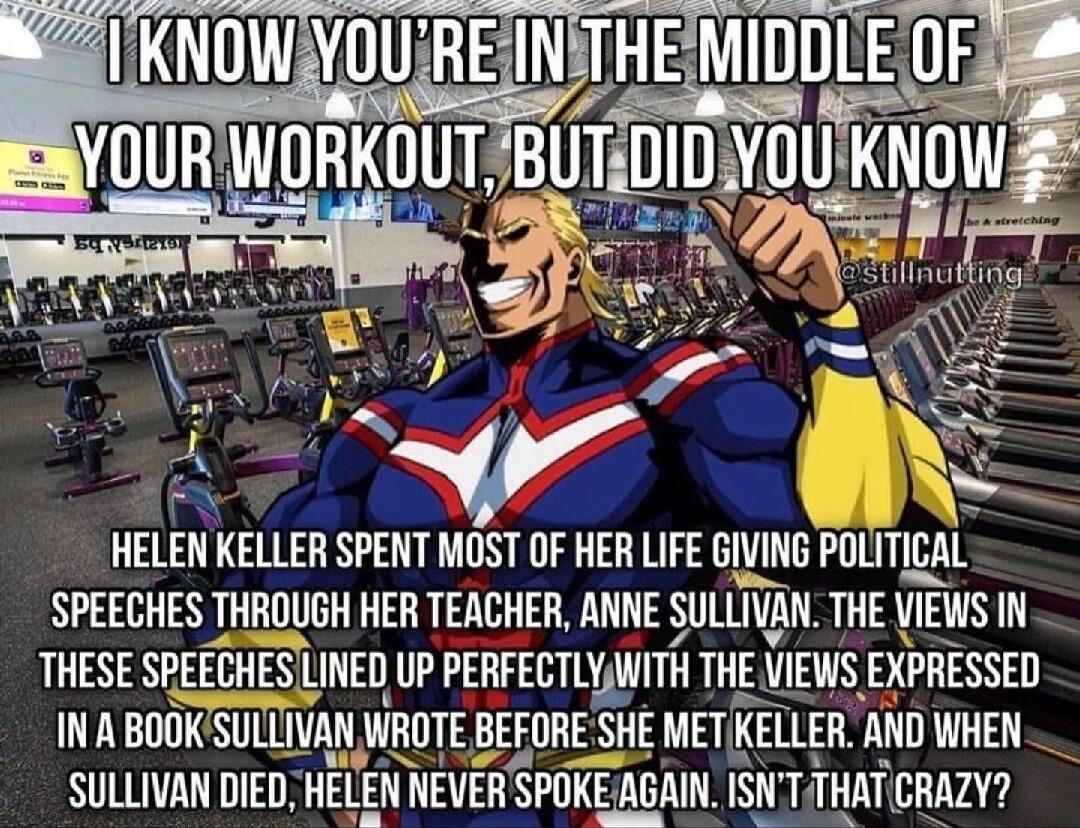 HELEN KELLER SPENT MOST OF HER LIFE GIVINE POLITICAL SPEECHES THROUGH HER TEACHER ANNE SULLIIAN THE VIEWS L THESE SPEECHES llNED Up PERFEITWIHI THE VIEWS EXPRESSED TY ST JIIITE BEFORESHE MET KELLER AND WHEN SULLIVAN DIED HELEN NEVER SPBIE AGAIN ISNT THAT CRAZY