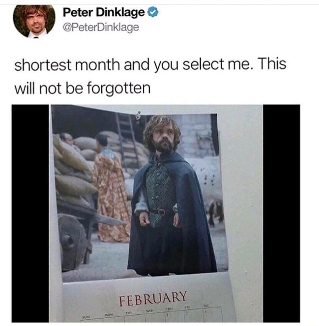 Peter Dinklage shortest month and you select me This will not be forgotten