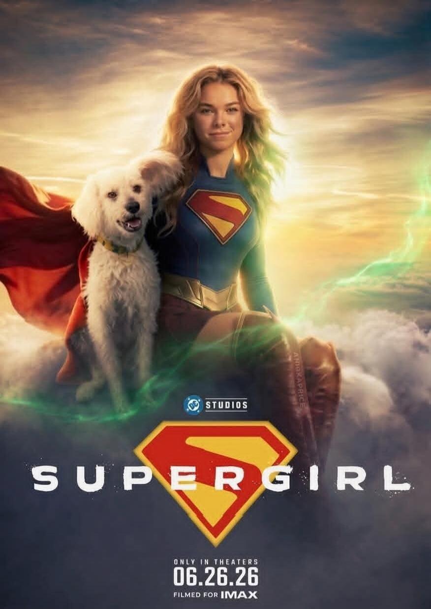 DC STUDIOS SUPERGIRL ONLY IN THEATERS 06.26.26 FILMED FOR IMAX