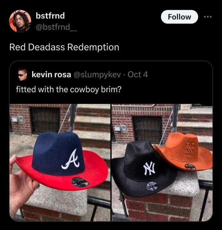 8 bstfmd bstfrnd_ Red Deadass Redemption kevinrosa slumpykev Oct 4 fitted with the cowboy brim